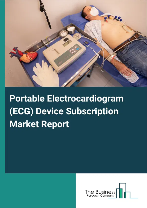 Portable Electrocardiogram (ECG) Device Subscription Market Report 2026 Portable Electrocardiogram (ECG) Device Subscription Market Report 2026