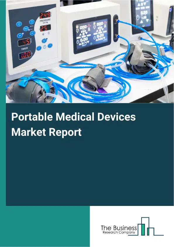 Portable Medical Devices Market Report 2026 Portable Medical Devices Market Report 2026