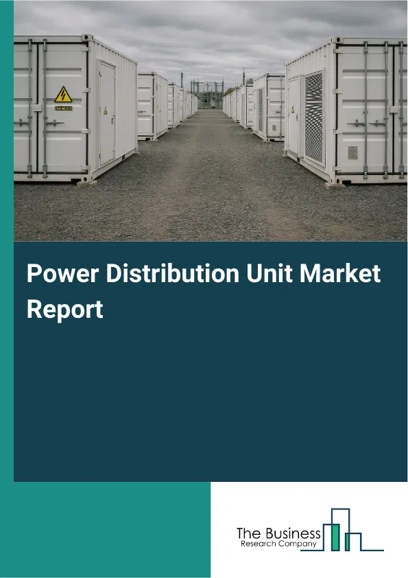 Power Distribution Unit Market Report 2026 Power Distribution Unit Market Report 2026