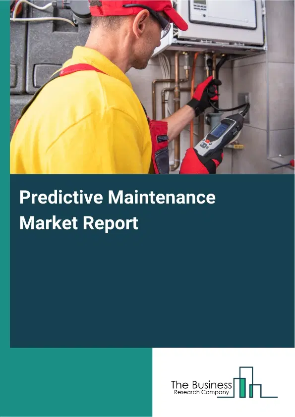 Predictive Maintenance Market Report 2026 Predictive Maintenance Market Report 2026