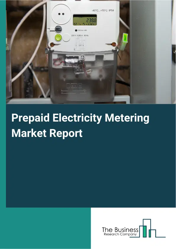 Prepaid Electricity Metering Market Report 2026 Prepaid Electricity Metering Market Report 2026