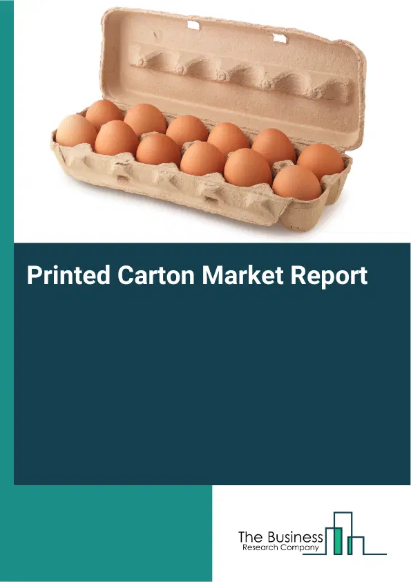 Printed Carton Market Report 2026 Printed Carton Market Report 2026