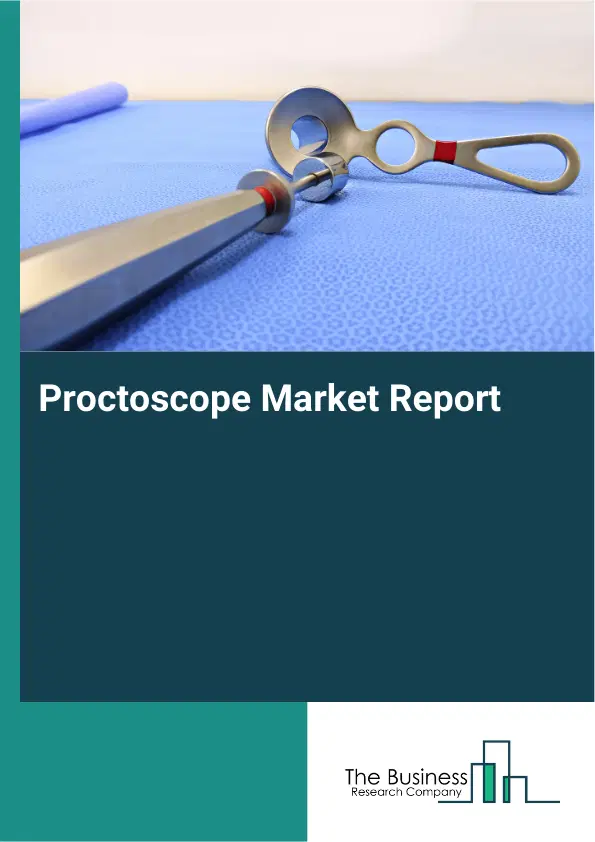 Proctoscope Market Report 2026 Proctoscope Market Report 2026