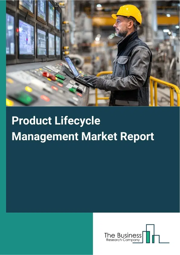 Product Lifecycle Management Market Report 2026 Product Lifecycle Management Market Report 2026