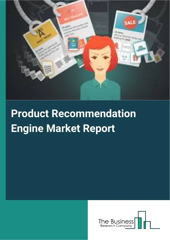 Product Recommendation Engine Market Report 2026 Product Recommendation Engine Market Report 2026