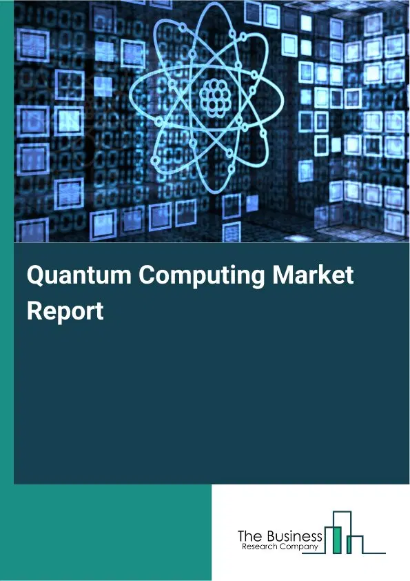 Quantum Computing Market Report 2026 Quantum Computing Market Report 2026