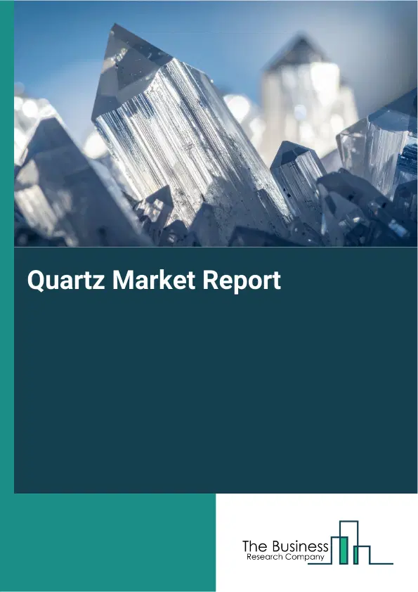 Quartz Market Report 2026 Quartz Market Report 2026
