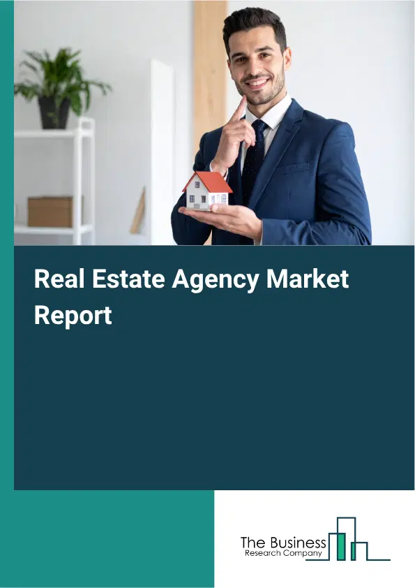 Real Estate Agency Market Report 2026 Real Estate Agency Market Report 2026