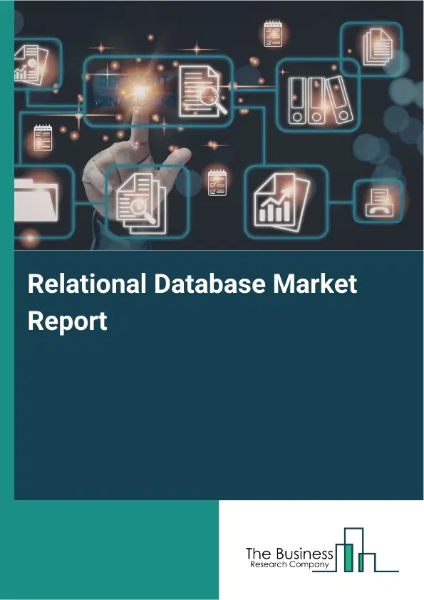 Relational Database Market Report 2026 Relational Database Market Report 2026
