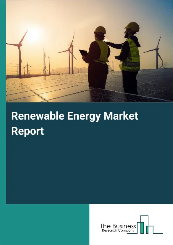 Renewable Energy Market Report 2026 Renewable Energy Market Report 2026