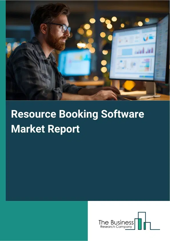 Resource Booking Software Market Report 2026 Resource Booking Software Market Report 2026