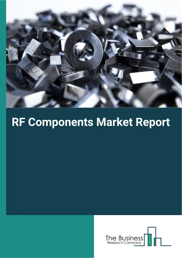 RF Components Market Report 2026 RF Components Market Report 2026