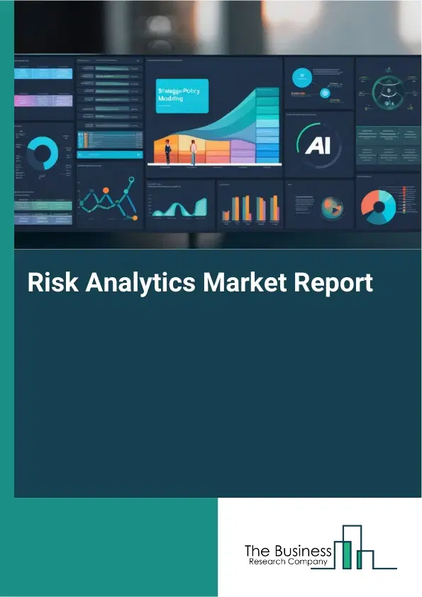 Risk Analytics Market Report 2026 Risk Analytics Market Report 2026