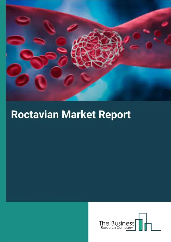 Roctavian Market Report 2026 Roctavian Market Report 2026