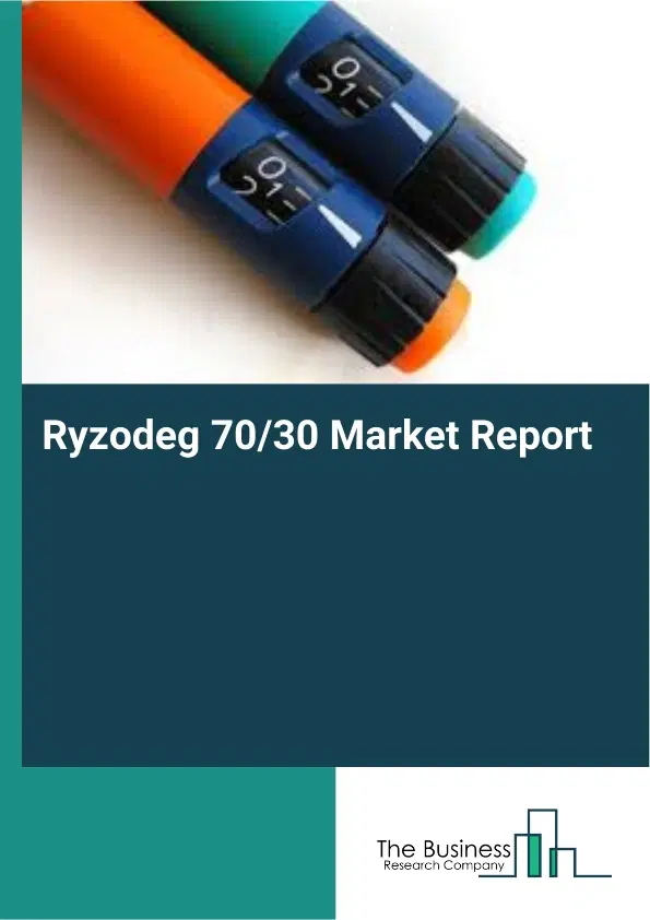 Ryzodeg 70/30 Market Report 2026 Ryzodeg 70/30 Market Report 2026