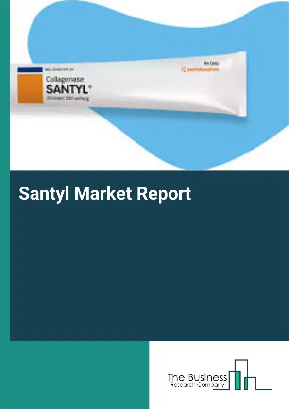 Santyl Market Report 2026 Santyl Market Report 2026