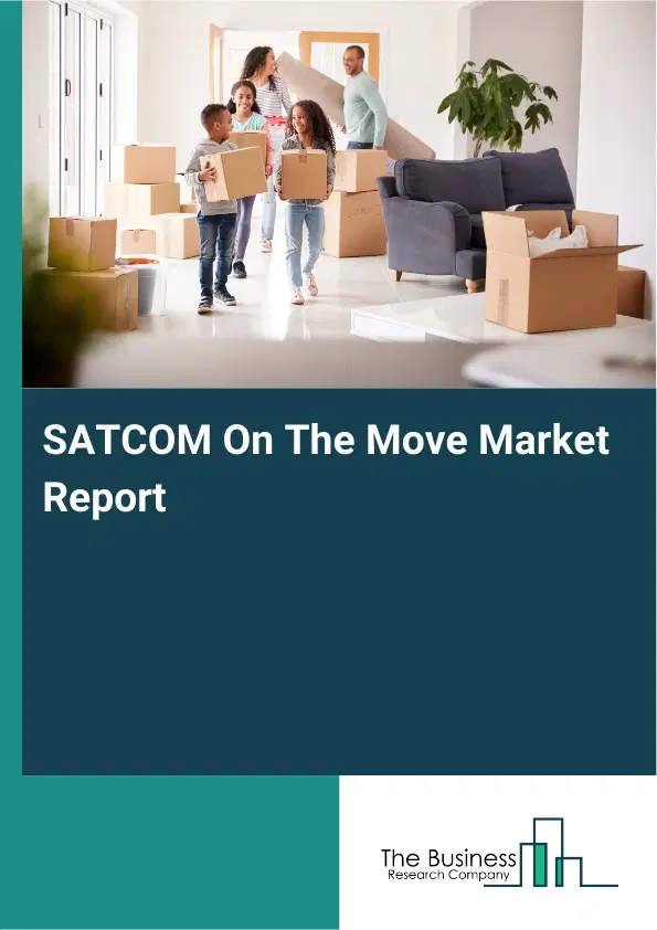 SATCOM On The Move Market Report 2026 SATCOM On The Move Market Report 2026