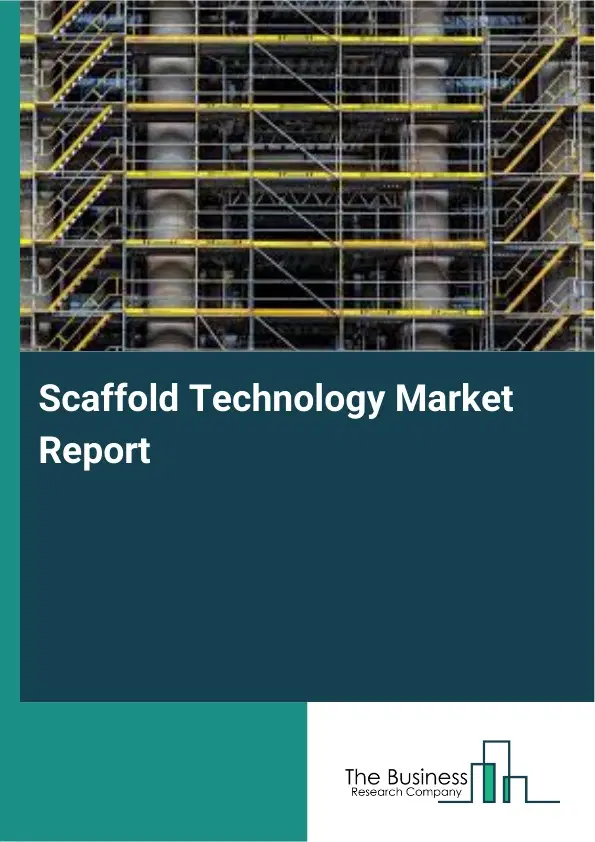 Scaffold Technology Market Report 2026 Scaffold Technology Market Report 2026