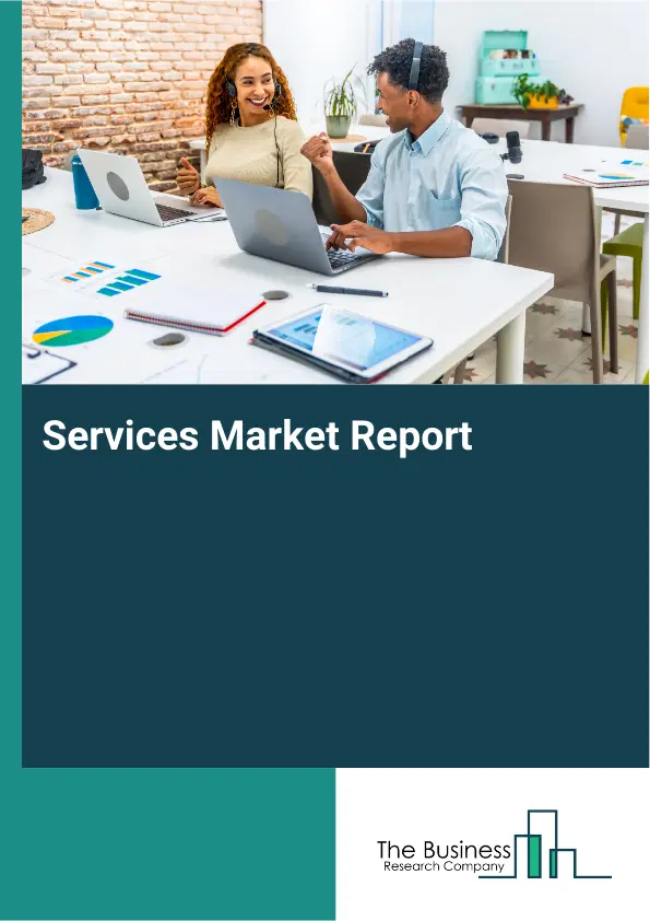 Global Services Market Report 2026 Global Services Market Report 2026
