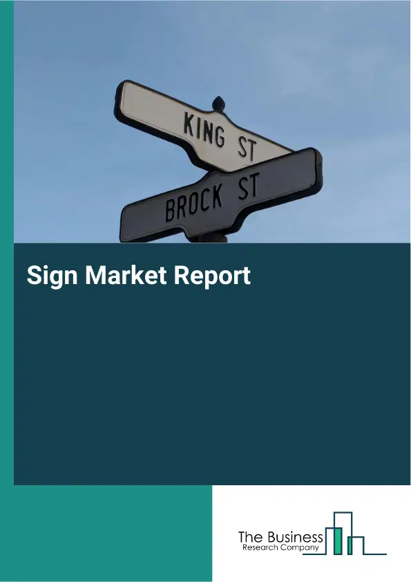 Sign Market Report 2026 Sign Market Report 2026