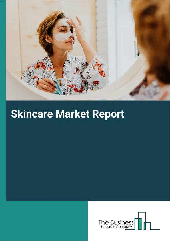 Skincare Market Report 2026 Skincare Market Report 2026