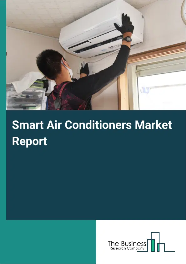 Smart Air Conditioners Market Report 2026