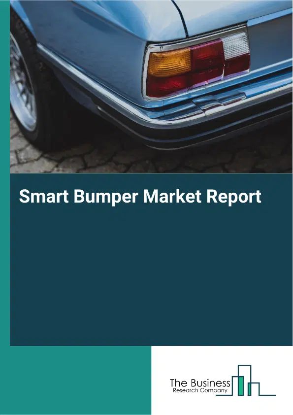 Smart Bumper Market Report 2026 Smart Bumper Market Report 2026