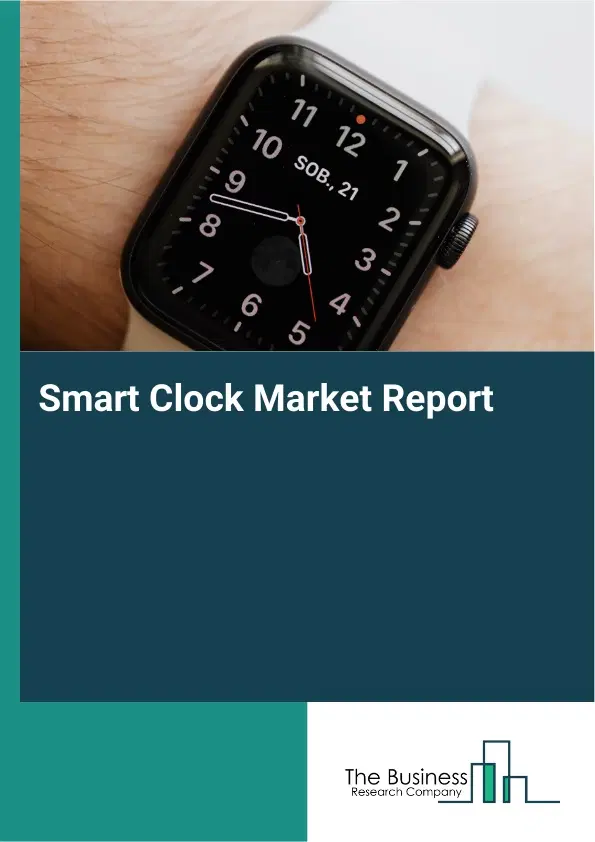 Smart Clock Market Report 2026 Smart Clock Market Report 2026