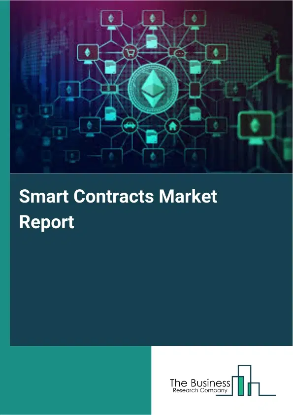 Smart Contracts Market Report 2026 Smart Contracts Market Report 2026