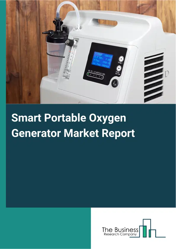 Smart Portable Oxygen Generator Market Report 2026 Smart Portable Oxygen Generator Market Report 2026
