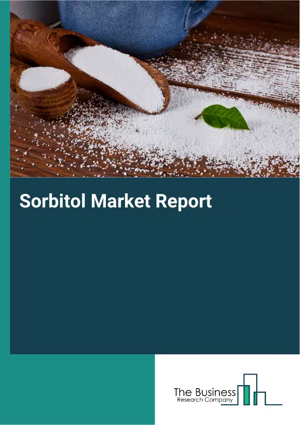 Sorbitol Market Report 2026 Sorbitol Market Report 2026