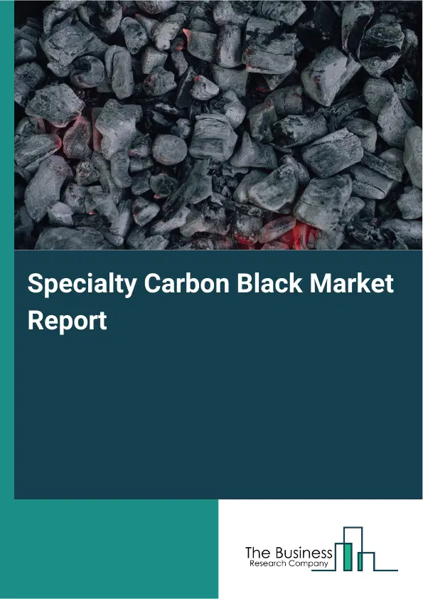 Specialty Carbon Black Market Report 2026 Specialty Carbon Black Market Report 2026