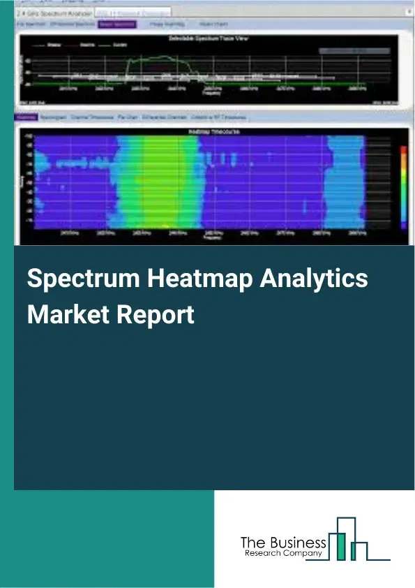 Spectrum Heatmap Analytics Market Report 2026 Spectrum Heatmap Analytics Market Report 2026
