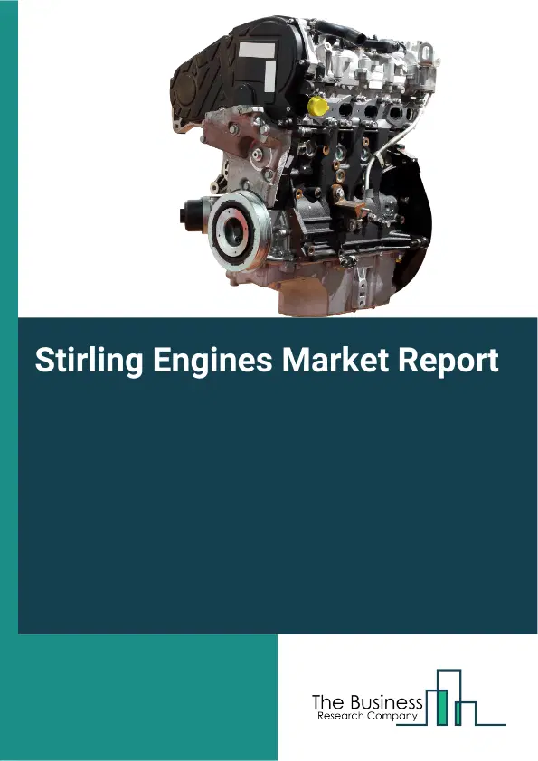 Stirling Engines Market Report 2026 Stirling Engines Market Report 2026
