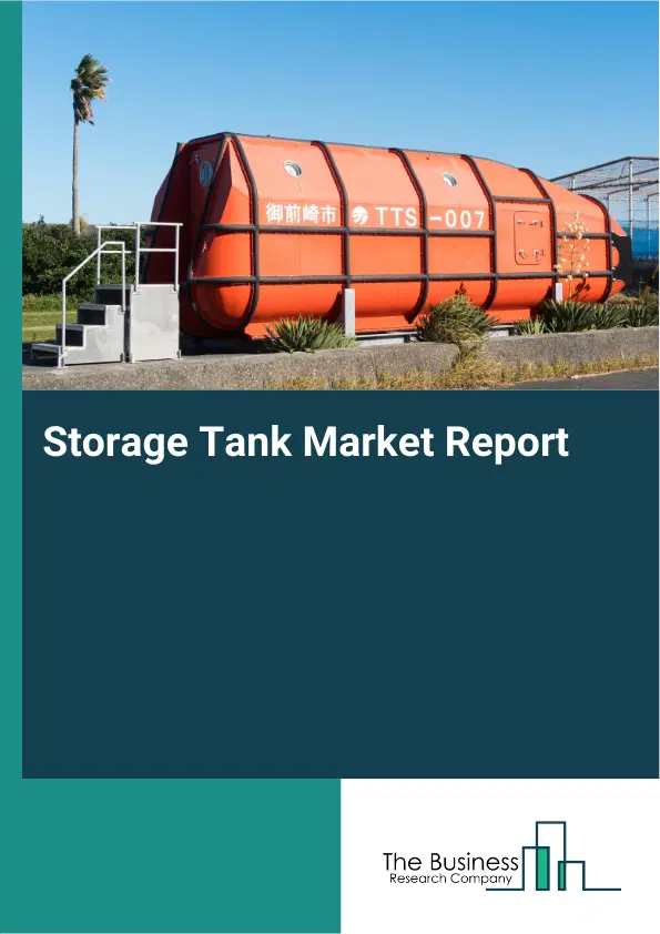Storage Tank Market Report 2026 Storage Tank Market Report 2026