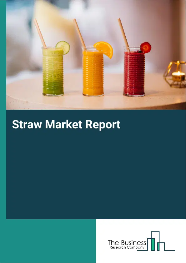 Straw Market Report 2026 Straw Market Report 2026