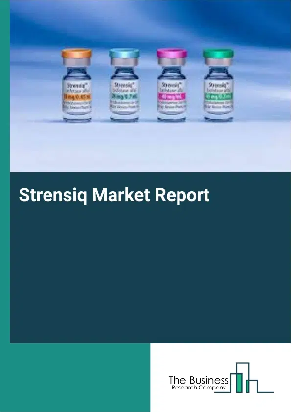 Strensiq Market Report 2026 Strensiq Market Report 2026