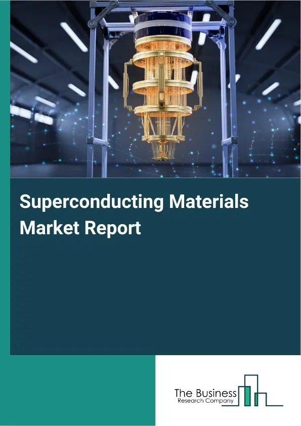 Superconducting Materials Market Report 2026 Superconducting Materials Market Report 2026