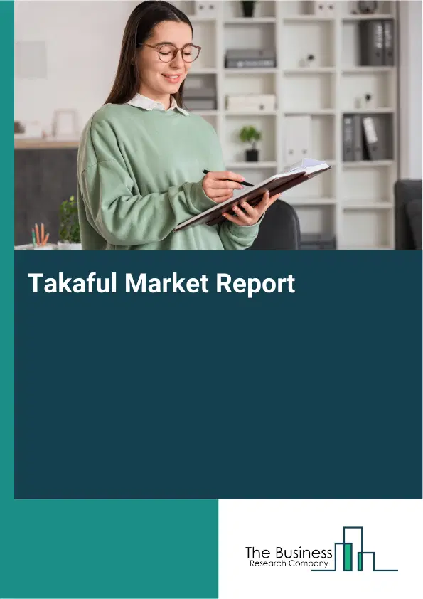 Takaful Market Report 2026 Takaful Market Report 2026
