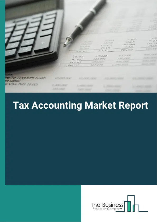 Tax Accounting Market Report 2026 Tax Accounting Market Report 2026