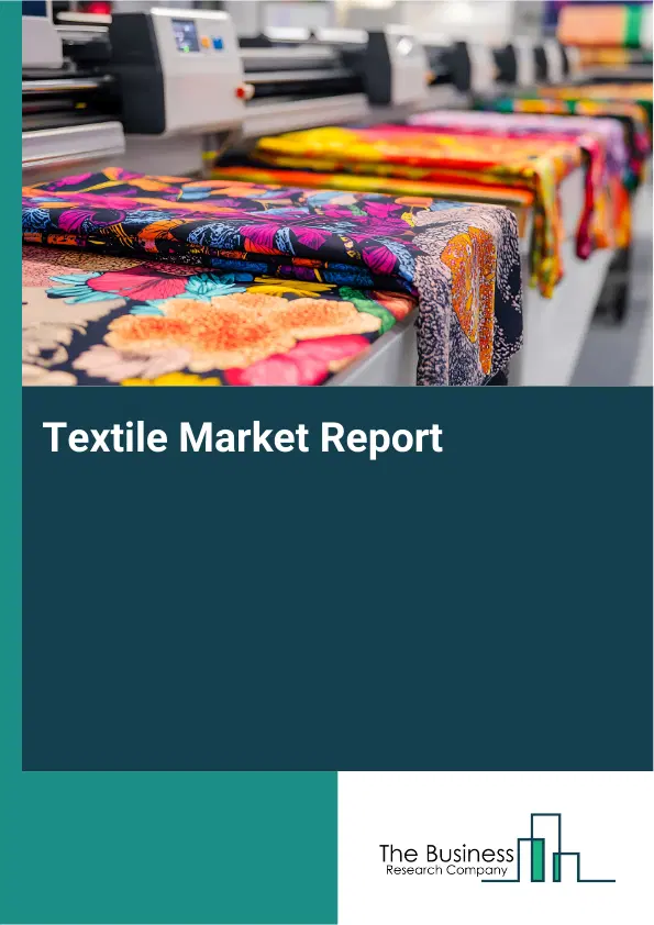 Textile Market Report 2026 Textile Market Report 2026