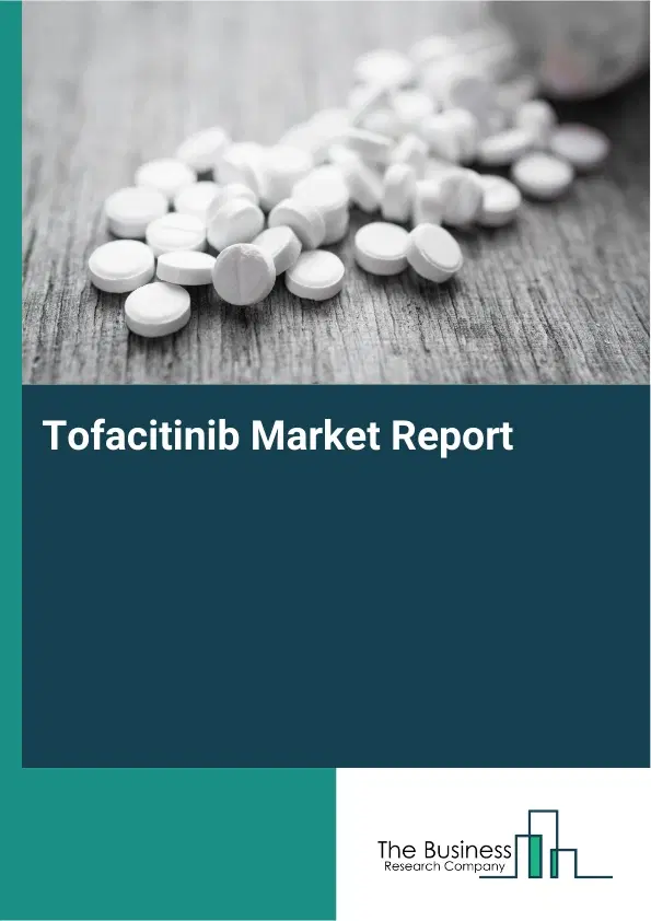 Tofacitinib Market Report 2026 Tofacitinib Market Report 2026