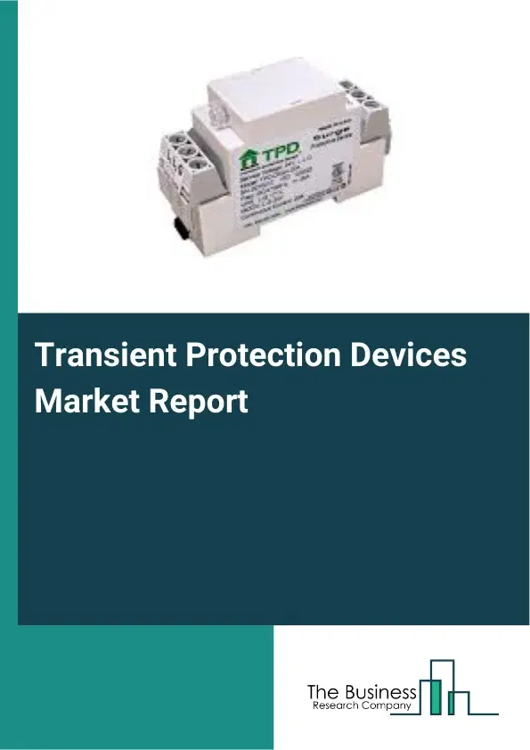 Transient Protection Devices Market Report 2026 Transient Protection Devices Market Report 2026