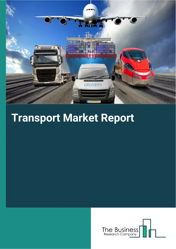 Transport Market Report 2026 Transport Market Report 2026