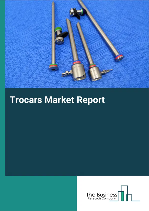 Trocars Market Report 2026 Trocars Market Report 2026