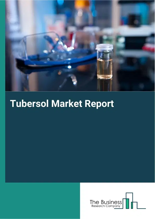 Tubersol Market Report 2026 Tubersol Market Report 2026