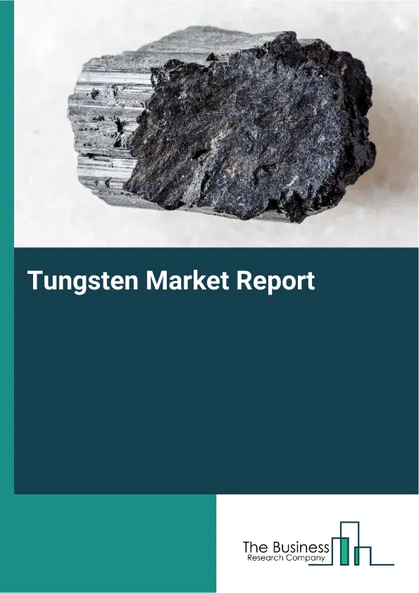 Tungsten Market Report 2026 Tungsten Market Report 2026