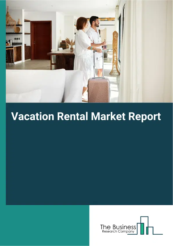 Vacation Rental Market Report 2026 Vacation Rental Market Report 2026