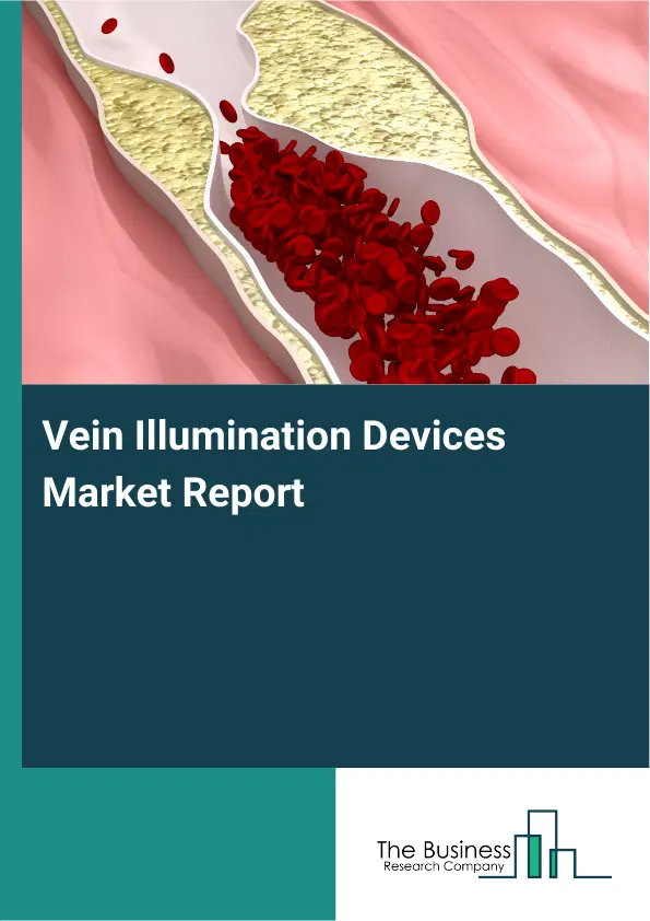 Vein Illumination Devices Market Report 2026 Vein Illumination Devices Market Report 2026