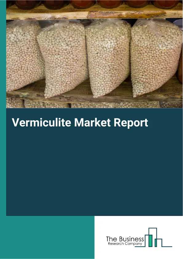 Vermiculite Market Report 2026 Vermiculite Market Report 2026